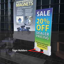 Load image into Gallery viewer, MSHL01 Magnetic Sign Holder Base - In Use